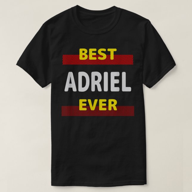 T-shirt Meilleur Adriel Ever Amis Nom Buddy Surnom Perso (Design devant)
