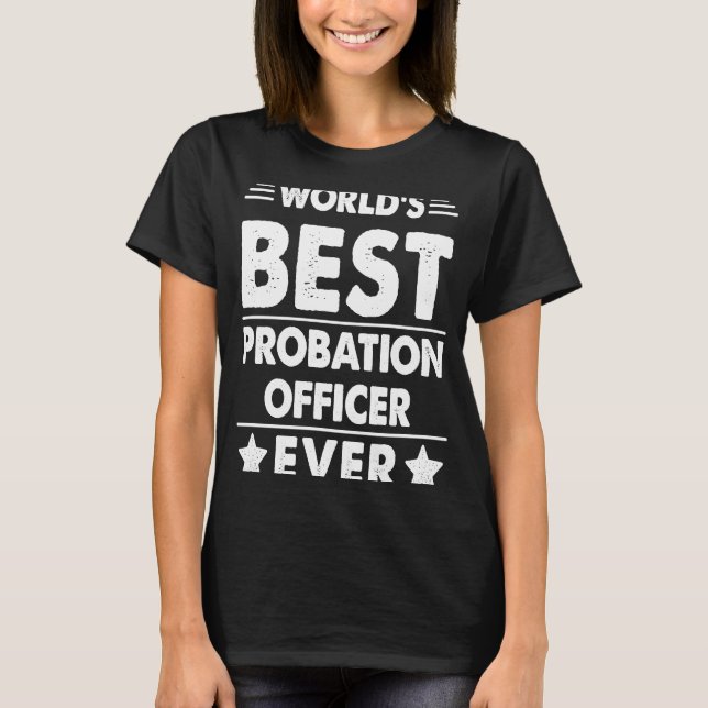 T-shirt Meilleur agent de probation au monde (Devant)