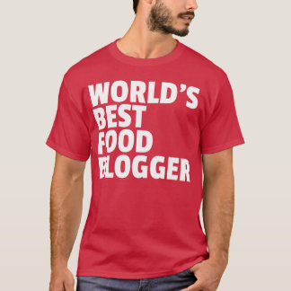 T-shirt Meilleur ami blogueur culinaire au monde