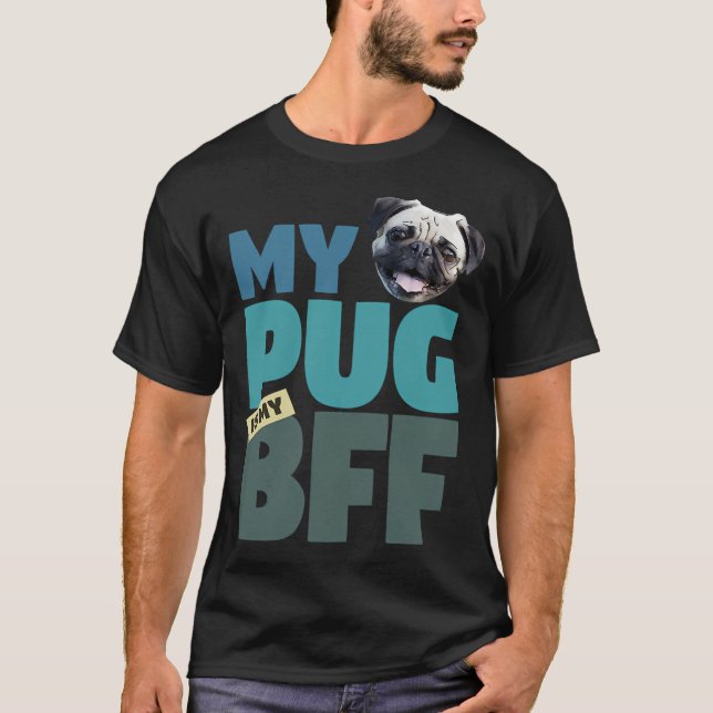 T-shirt Meilleur ami chien Pug BFF (Devant)