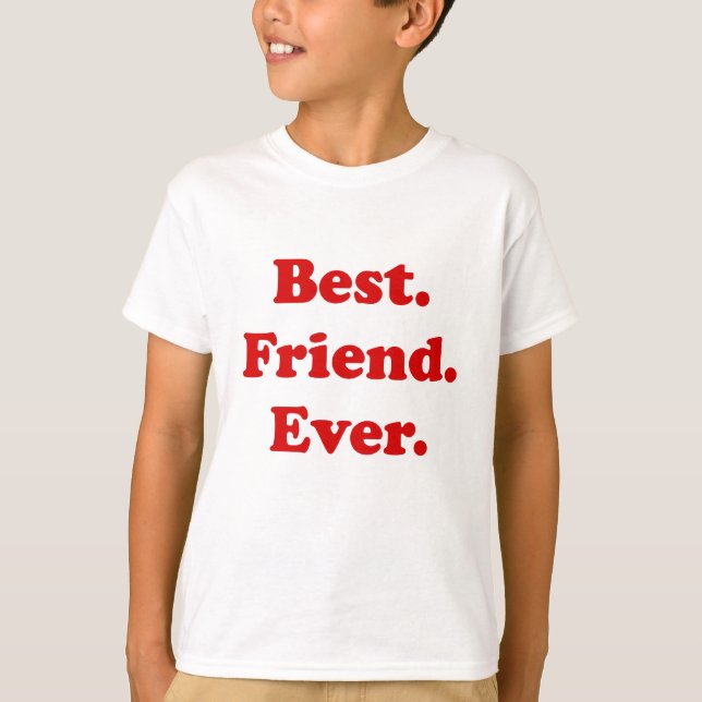 T-shirt Meilleur ami jamais (Devant)