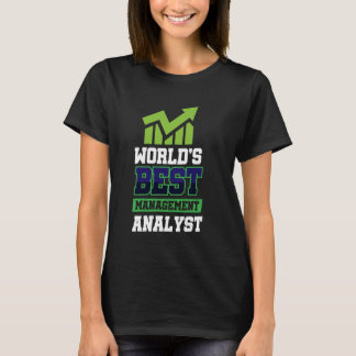 T-shirt Meilleur analyste de gestion au monde