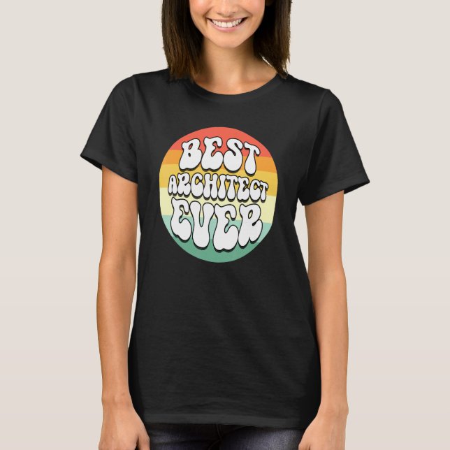T-shirt Meilleur Architecte Jamais Constructeur Incroyable (Devant)