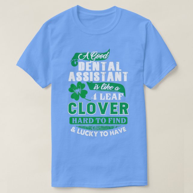 T-shirt Meilleur Assistant Dentaire Difficile De Trouver L (Design devant)
