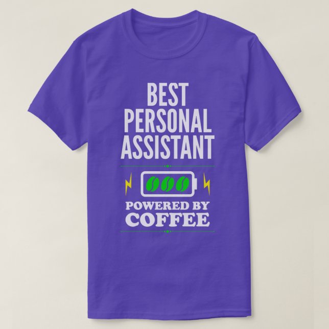 T-shirt Meilleur assistant personnel alimenté par café pou (Design devant)