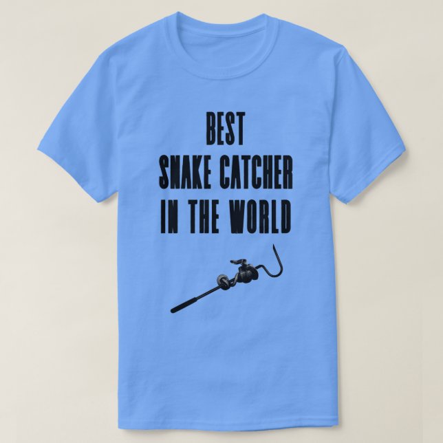 T-shirt Meilleur attrapeur de serpent au monde  (Design devant)