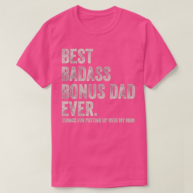 T-shirt Meilleur Badass Bonus papa jamais merci pour la mi (Design devant)