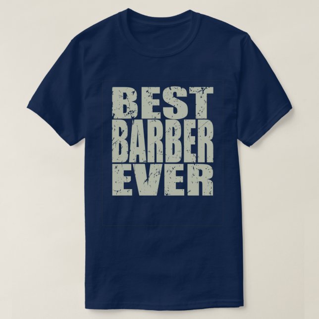 T-shirt Meilleur Barbier Jamais Barbier Cadeau 1 (Design devant)