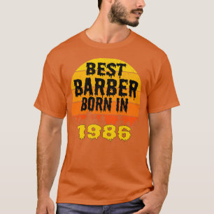 T-shirt Meilleur Barbier Né En 1986 Anniversaire Vintage