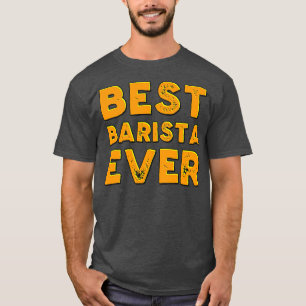 T-shirt Meilleur barista jamais 15