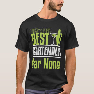 T-shirt Meilleur Barre De Barman Aucun Drôle Barreau