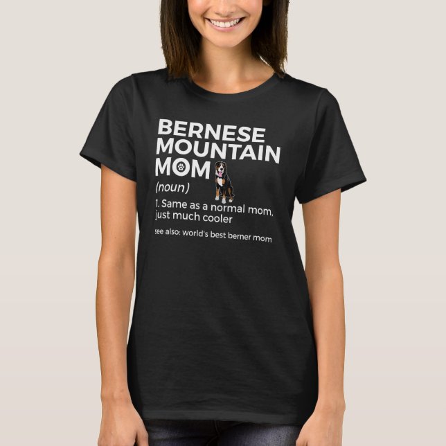 T-shirt Meilleur Berner Maman Définition Bernese Mountai (Devant)