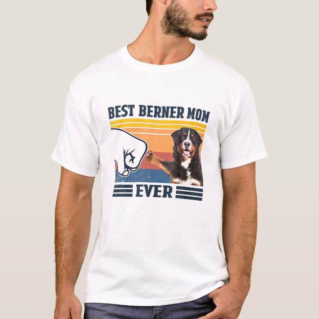 T-shirt Meilleur Bernese Mountain Dog Maman Jamais Drôle C (Devant)