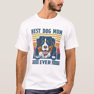 T-shirt Meilleur Bernese Mountain Maman Jamais Drôle Chien