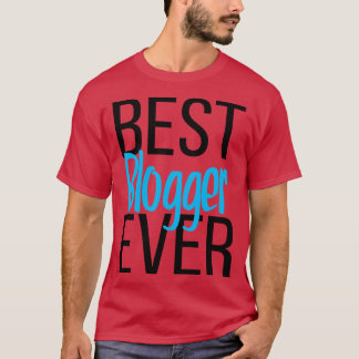T-shirt Meilleur blogueur jamais 2