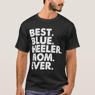 T-shirt Meilleur Blue Heeler Maman Jour Vintage Fête des m