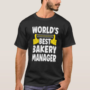 T-shirt Meilleur boulangerie du monde Titre du travail Bou
