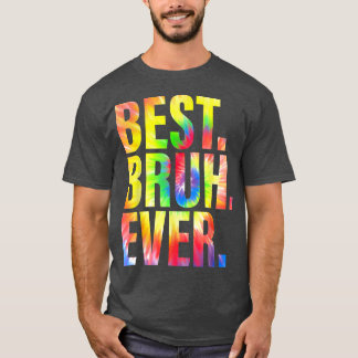 T-shirt Meilleur Bruh Ever Drôle Fête des Pères 2022 Papa 