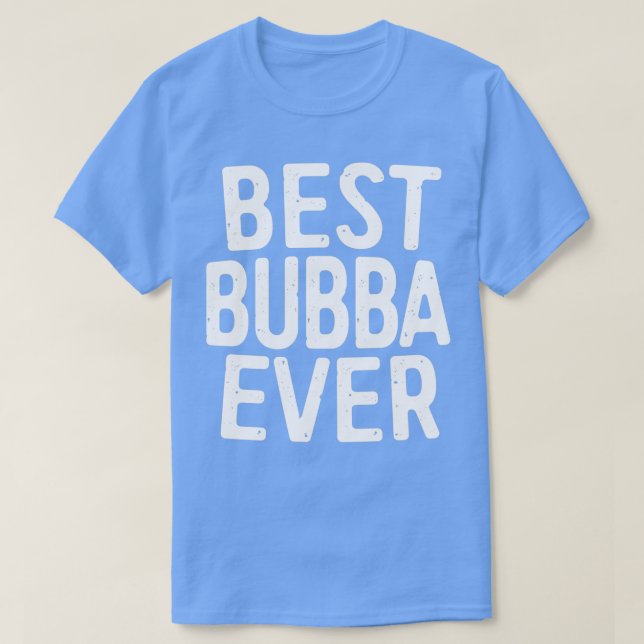 T-shirt Meilleur Bubba (Design devant)