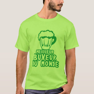 T-shirt meilleur buveur monde alcool humour biere