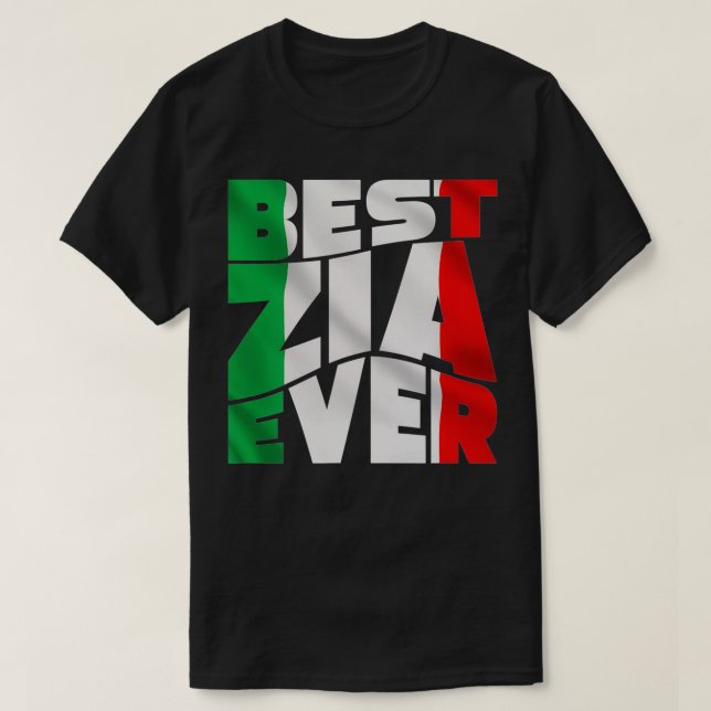 T-shirt Meilleur Cadeau Zia Ever Cadeau Italien Tante Aime (Design devant)