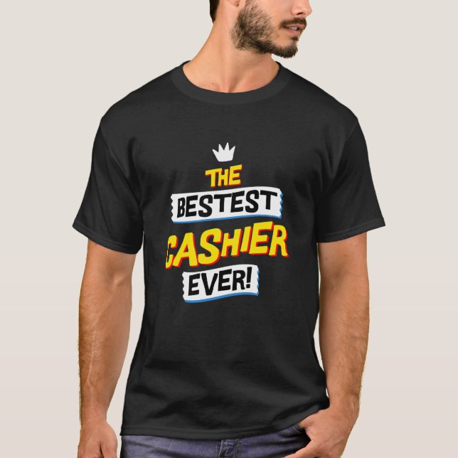 T-shirt Meilleur Caissier, Métier drôle d'occupation (Devant)