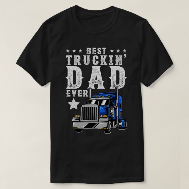 T-shirt Meilleur camion papa jamais drôle Fête des pères T (Design devant)
