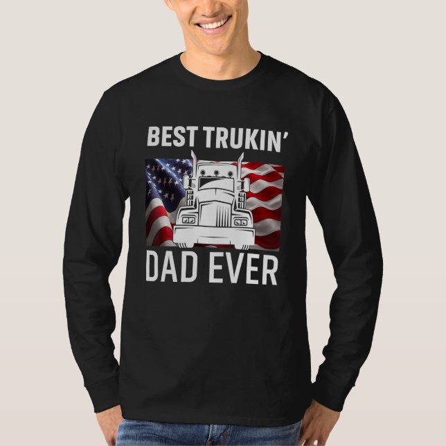 T-shirt Meilleur Camion Papa Jamais T-shirt, Big Truck Et  (Devant)
