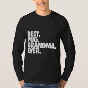 T-shirt Meilleur Carlin Grandma Ever - Carlin Chien Nana C