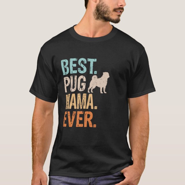 T-shirt Meilleur Carlin Mama Jamais Amoureux des chiens Gr (Devant)