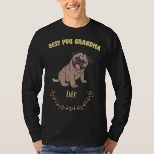 T-shirt Meilleur Carlin Mamie Jamais - J'Aime Mon Chien T-