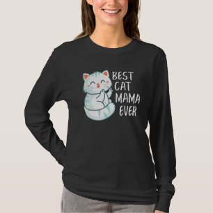 T-shirt Meilleur Chat Mama Jamais mignonne Chat Femme Cool