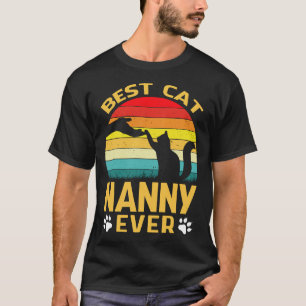 T-shirt Meilleur Chat NANNY Jamais Rétro Vintage