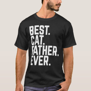 T-shirt Meilleur Chat Père Ever Kitten Animal Papa Cool Pa