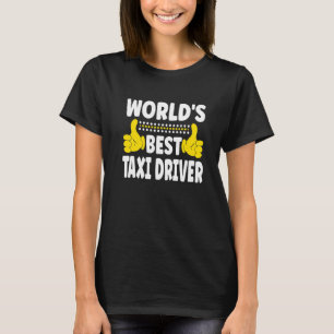 T-shirt Meilleur chauffeur de taxi au monde Titre de la pr