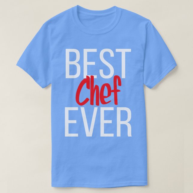 T-shirt Meilleur Chef Ever 2 (Design devant)