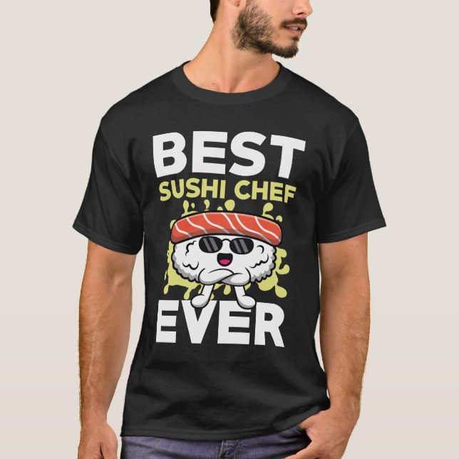 T-shirt Meilleur Chef Sushi Jamais (Devant)