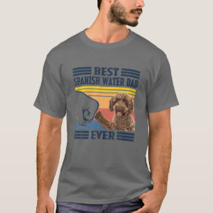 T-shirt Meilleur chien d'eau espagnol père jamais Fête d