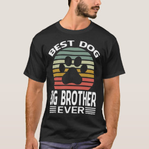 T-shirt Meilleur CHIEN GRAND FRÈRE Jamais Vintage