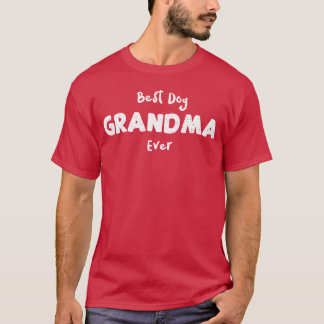 T-shirt Meilleur chien Grand-mère toujours Chiens rétro