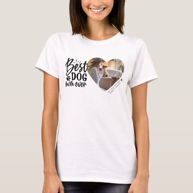 T-shirt  Meilleur Chien Maman Jamais Nom Animal Photo  (Devant)