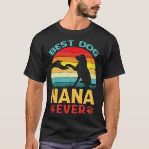 T-shirt Meilleur chien NANA jamais Vintage