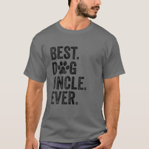 T-shirt Meilleur chien oncle jamais drôle Fête des pères V