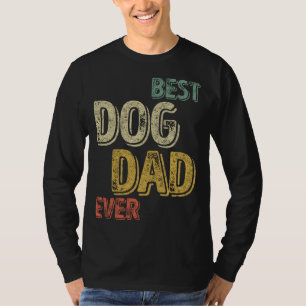 T-shirt Meilleur Chien Papa Jamais Animal Aimer Drôle Chie