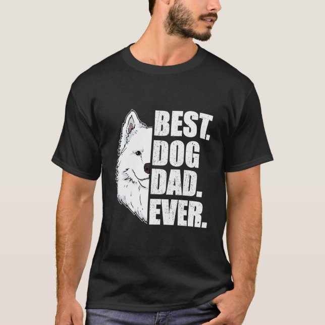 T-shirt Meilleur Chien Papa Jamais Samoyé Papa Fête des pè (Devant)