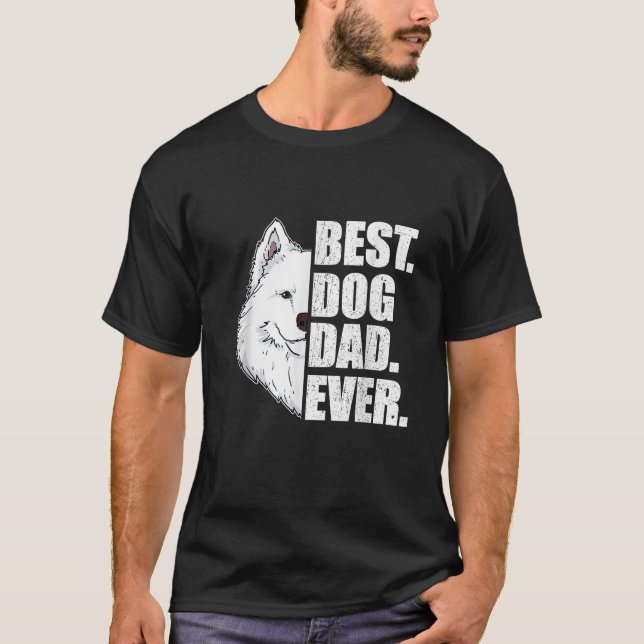 T-shirt Meilleur Chien Papa Jamais Samoyé Papa Père Fête C (Devant)