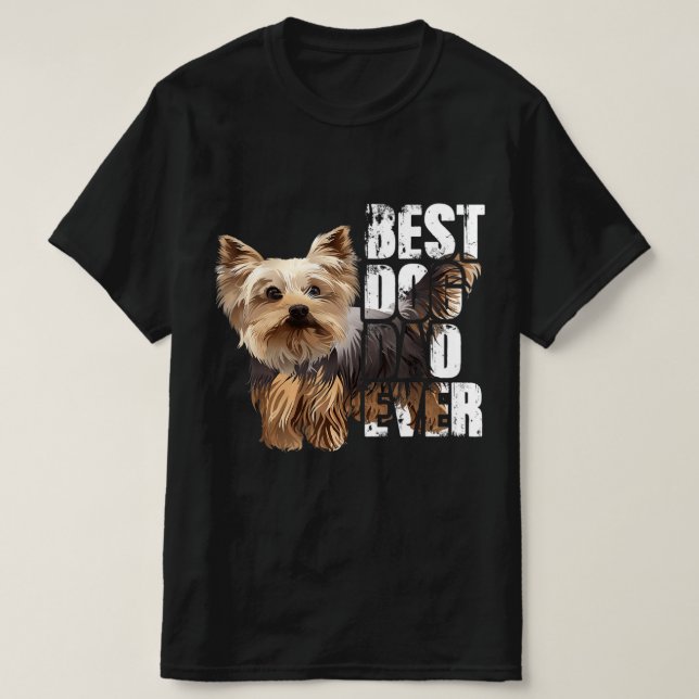 T-shirt Meilleur Chien Papa Jamais Yorkie Amoureux de les  (Design devant)