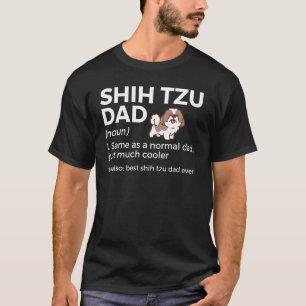 T-shirt Meilleur Chih Tzu Papa Jamais Définition Drôle Chi