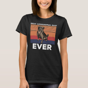 T-shirt Meilleur Chihuahua Papa Jamais Idée Pour Chien Mam