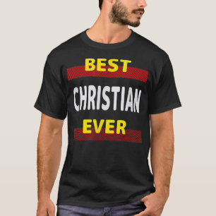 T-shirt Meilleur Christian Ever Amis Nom Buddy Surnom Pe